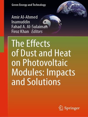 cover image of The Effects of Dust and Heat on Photovoltaic Modules